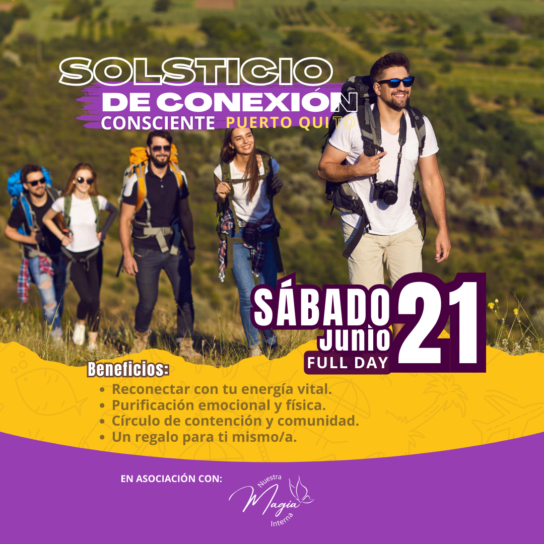 Solsticio de Conexión Consciente Puerto Quito